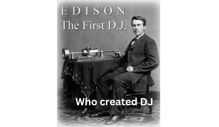 Who created DJ