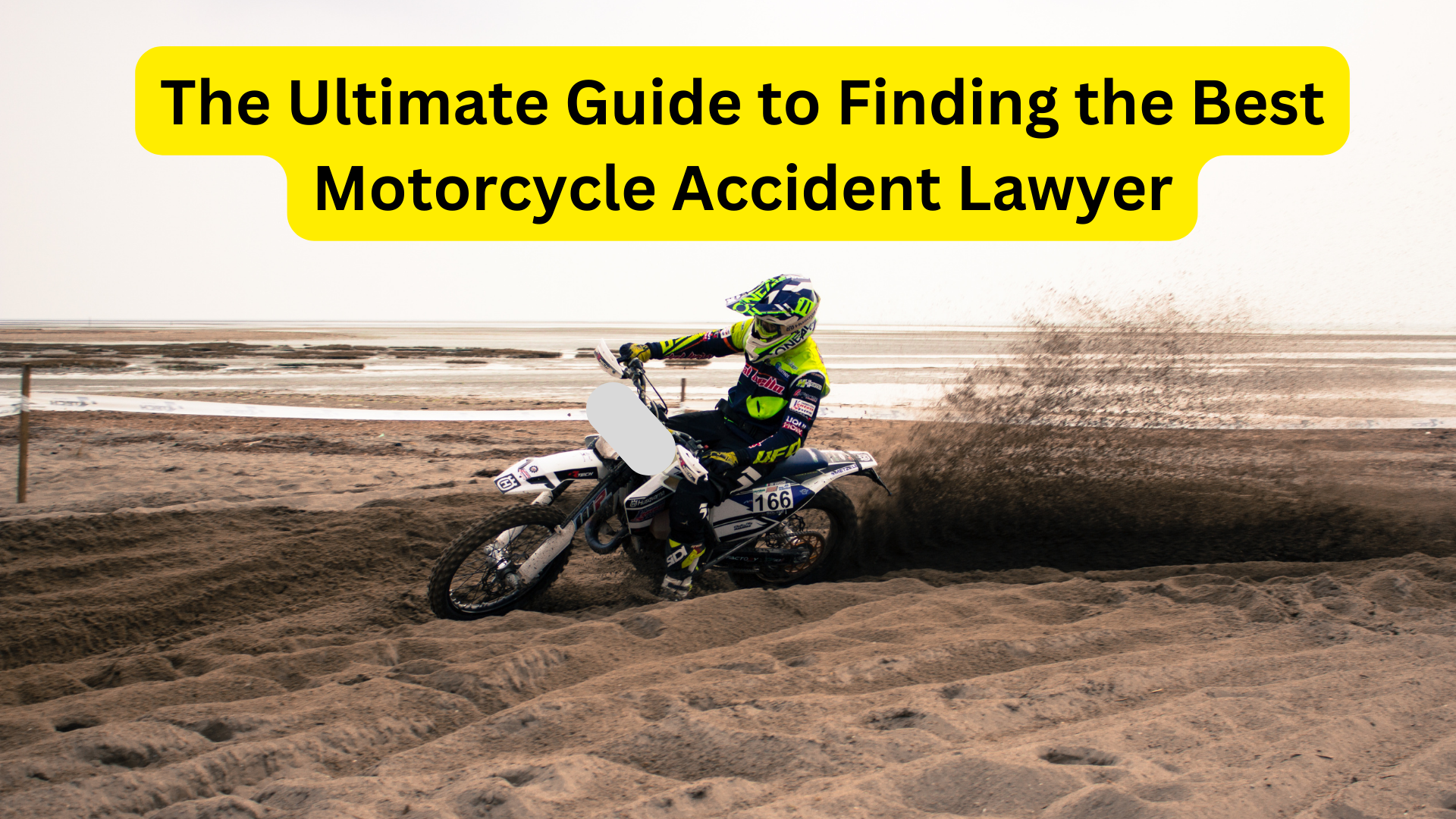 The Ultimate Guide to Finding the Best Motorcycle Accident Lawyer